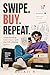 SWIPE. BUY. REPEAT.: Understanding India's Gen Z and the EMI Lifestyle