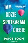 Tam, gdzie spotka...