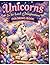 Unicorns in the LAnd of Imagination coloring book by Ann Fil