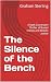 The Silence of the Bench: A...