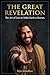 THE GREAT REVELATION: The Art of Love to Make Earth a Heaven