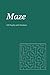 Maze Puzzle Book: 220 Puzzles with Solutions · Pocket Size