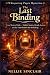 The Last Binding