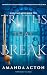Truths that Break (Locke an...