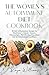 The Women's Autoimmune Diet Cookbook: 90 Anti-Inflammatory Recipes for Hashimoto's, Graves' Disease, Fibromyalgia, ME/CFS, Hypothyroidism and All Autoimmune Conditions