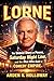 Lorne: The Untold Story of Power, Saturday Night Live, and the Man Who Built a Comedy Empire