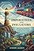 IMPERATIVES AND INSULATORS: NINE STORIES INSPIRED BY THE NOBEL PRIZE IN PHYSICS LAUREATES, 1910 TO 1919 (The Nobel Physics Stories: A Decade-by-Decade Short Story Series Book 2)