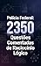 Polícia Federal: 2350 Questões Comentadas de Raciocínio Lógico (Portuguese Edition)