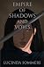 Empire of Shadows and Vows (Fall and Rise of Empires)