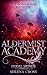 Aldermist Academy (A Steamy Paranormal Why Choose Romance) by Serena Cross