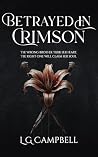 Betrayed In Crimson