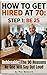 How to get Hired at 70: Step 1: Be 25
