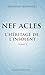 L'héritage de l'insolent (NEF ACLES t. 1) (French Edition)