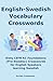 English-Swedish Vocabulary Crosswords: Sixty CEFR A1 Foundations (Pre-Swedex) Crosswords for English Speakers learning Swedish