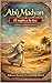 Abū Madyan : El soplo y la luz (LOS MAESTROS SUFÍES nº 2) (Spanish Edition)