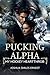 PUCKING ALPHA : MY HOCKEY HEARTTHROB