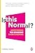 Is This Normal?: Understanding Teen Behaviour and How to Respond