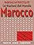 Marocco - Parole Intrecciate: Passatempo senza schermo per relax e concentrazione (Parole Intrecciate – Le Nazioni del Mondo - Giochi educativi per ... da ogni angolo del pianeta) (Italian Edition)