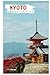 Kyoto Guida Turistica: Attrazioni, templi, gastronomia ed escursioni giornaliere (Italian Edition)