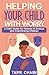 Helping Your Child With Worry by Tarik Chaibi