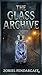 The Glass Archive