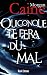 QUICONQUE TE FERA DU MAL