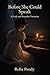 Before She Could Speak: A Pride and Prejudice Variation