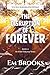The Disruption of Forever: ...