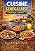 Cuisine sénégalaise : Authentique et moderne (French Edition)