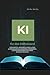 KI für den Mittelstand: Prompts, Workflows und Strategien für KMU-Inhaber, Führungskräfte und Entscheider (Ki Praxis mit ChatGPT, Claude &Co) (German Edition)