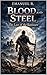 blood and steel: The Last of the Rainstars