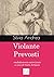 Violante Prevosti: Riadattamento autorizzato a cura di Carlo Arrigoni (Italian Edition)