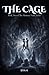 The Cage