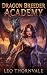 Dragon Breeder Academy by Leo Thornvale