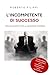 L’incompetente di successo: Manuale satirico per la leadership moderna (Italian Edition)