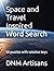 Space and Travel Inspired Word Search (Word Searches for ALL ages)