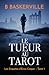 Le Tueur au Tarot: Les Enqu...