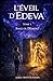 L'Éveil d'Edeva: Tome 1 : Ange ou Démon ? (French Edition)