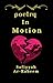 Poetry in Motion