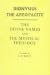 The Divine Names and The Mystical Theology