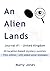 An Alien Lands - Journal #1 - United Kingdom - FULL Edition: 20 Location-Based Mystery Puzzles with Solver Strategies