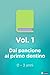 Vol. 1 - Dal pancione al primo dentino: Guida pratica di salute orale dalla gravidanza ai 3 anni. (Primi Sorrisi) (Italian Edition)