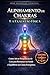 Alinhamento de Chakras e a Exaustão Física: Como Ativar Frequências de Cura para Restaurar sua Saúde e Equilibrar seu Corpo Energético (Despertar Espiritual) (Portuguese Edition)