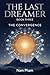The Last Dreamer: The Convergence