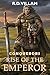 Conquerors: Rise of the Emperor - An Epic Military Fantasy Saga (Estarath Saga Book 2)