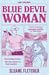 Blue Devil Woman: the BRAND-NEW must-read emotional, heartbreaking, second-chance, brother’s best friend, childhood-friends-to-lovers cowboy romance, perfect for spring 2026 (Hunt Ranch Book 2)