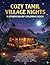 Cozy Tamil Village Nights: Stress Relief Coloring Book for Adults & Teens | Relaxing Night Scenes | Simple Cozy Designs