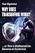 Why Does Transurfing Work?:...
