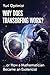 Why Does Transurfing Work?: Or How a Mathematician Became an Esotericist