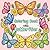 Coloring Book with Butterflies: Bold And Easy Butterfly Coloring Book for Girls 4+